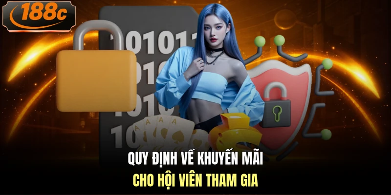 Quy định về khuyến mãi cho hội viên tham gia